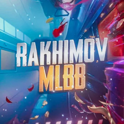 RakhimovMLBB
