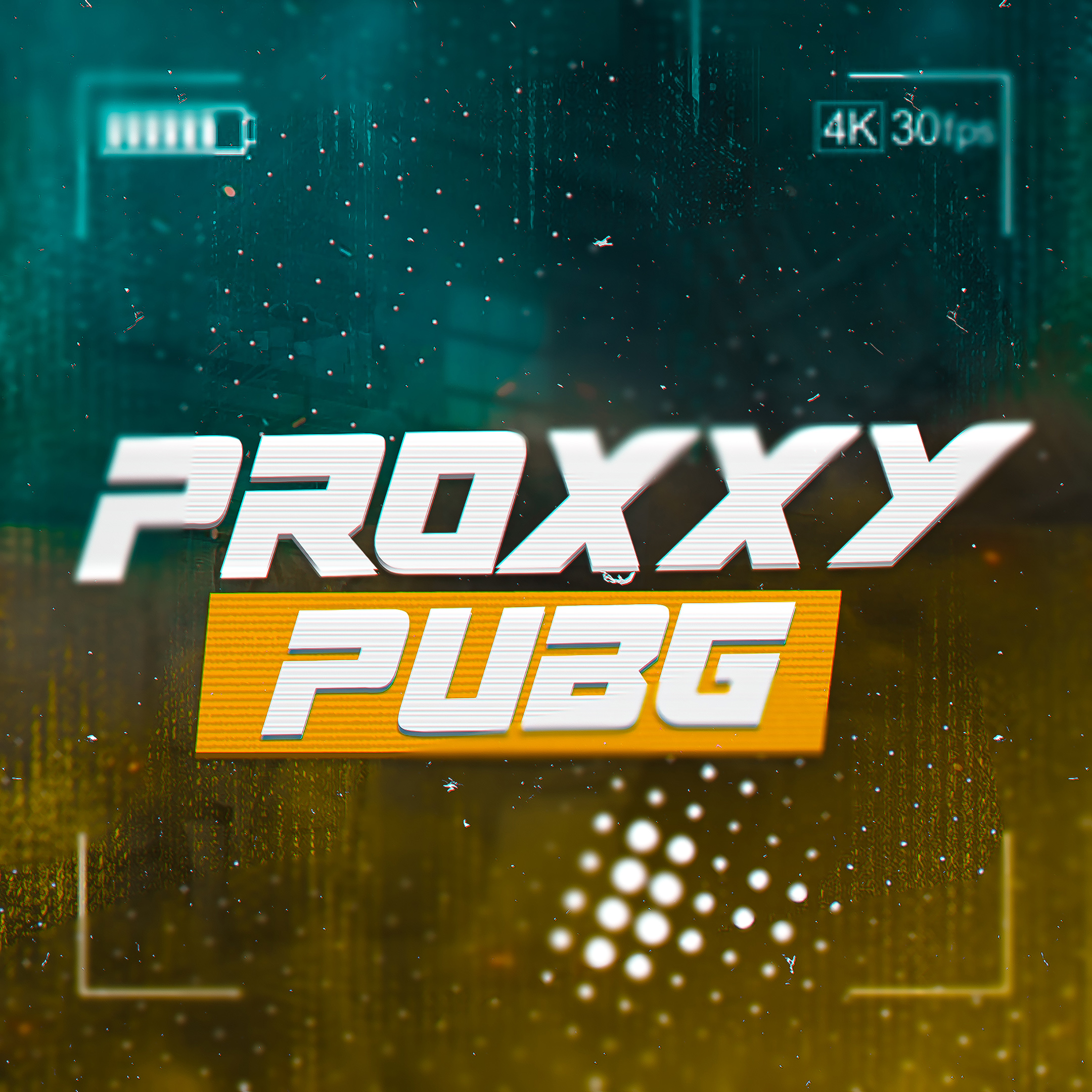 PROXXY PUBGM